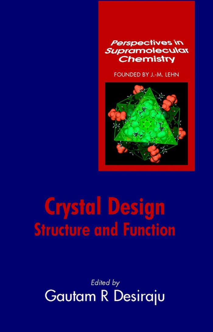 7. Crystal Design by Structure & Function (2003)