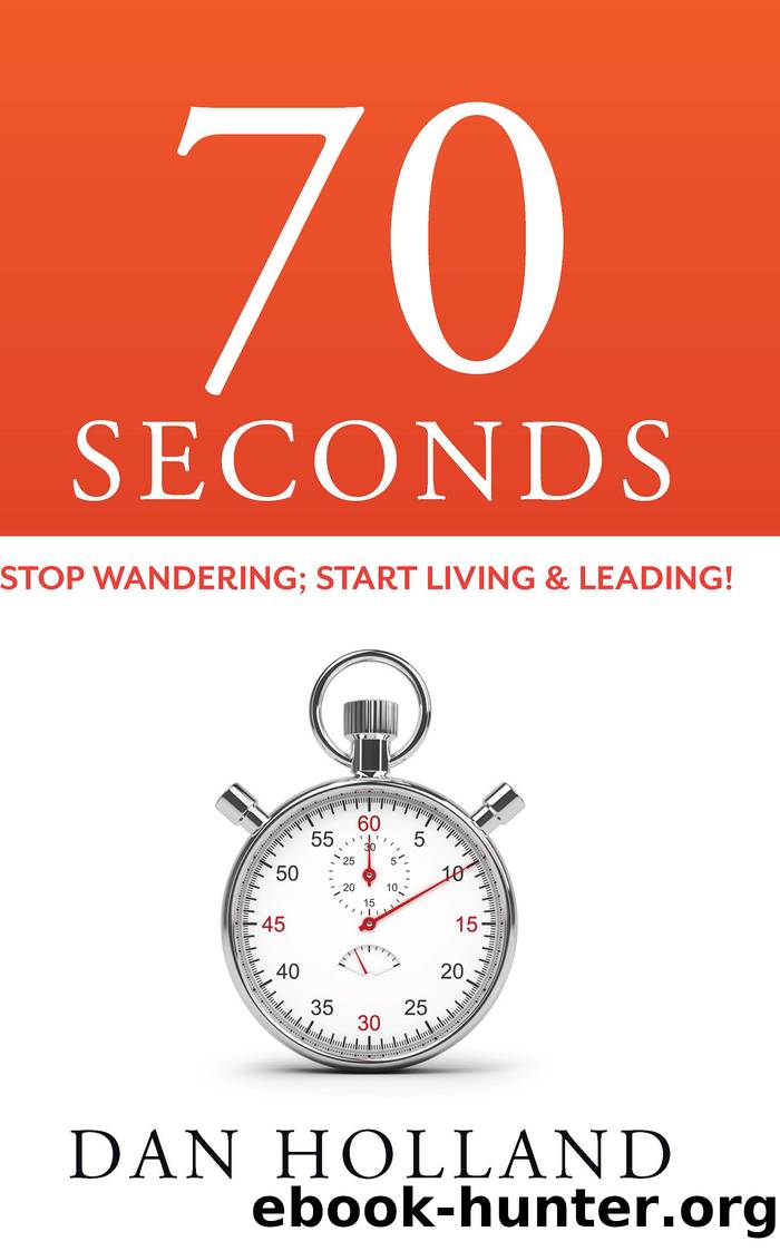 70 Seconds by Dan Holland
