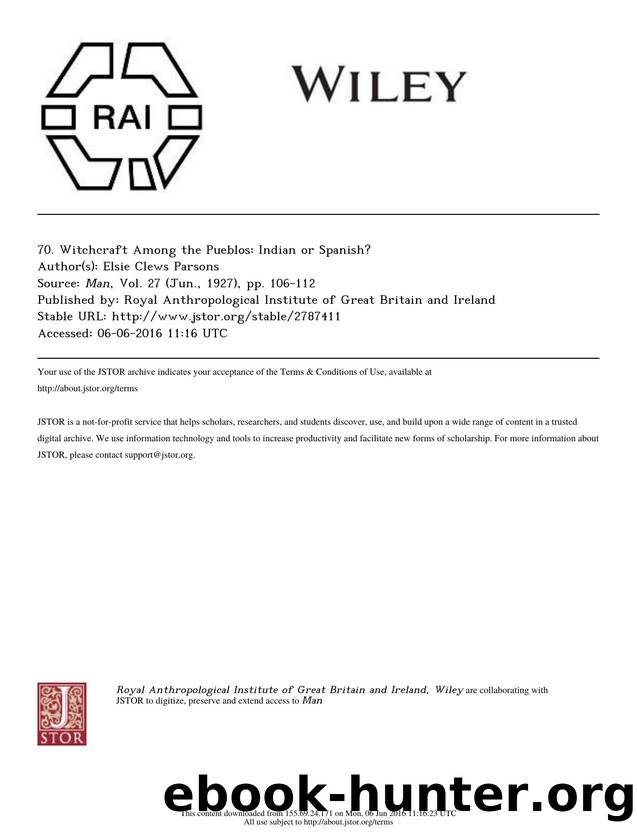 70. Witchcraft Among the Pueblos: Indian or Spanish? by Indian or Spanish