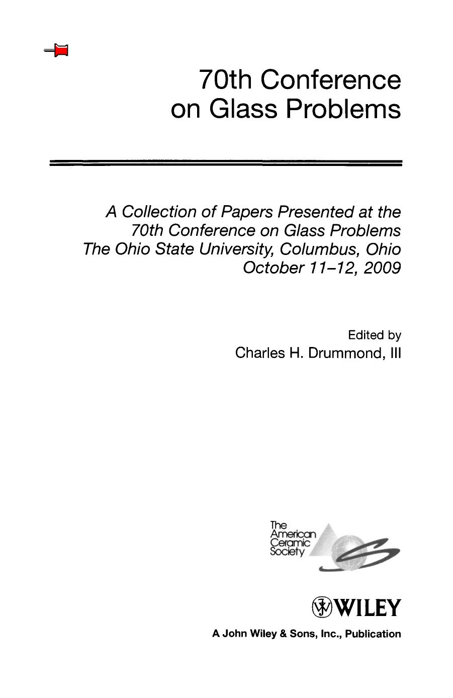 70th Conference on Glass Problems: Ceramic Engineering and Science Proceedings by Charles H. Drummond III