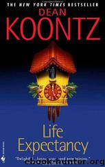 71 Life Expectancy by Dean Koontz