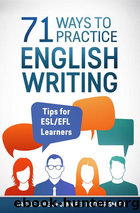 71 Ways to Practice English Writing by Jackie Bolen