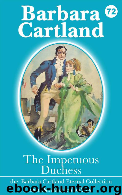 72. The Impetuous Duchess by Barbara Cartland