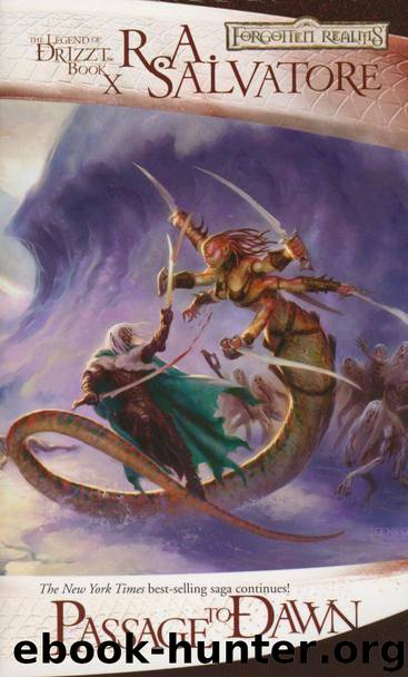 73.10 Passage to Dawn by R. A. Salvatore
