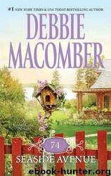74 Seaside Avenue: Cedar Cove, Book 7 by Debbie Macomber