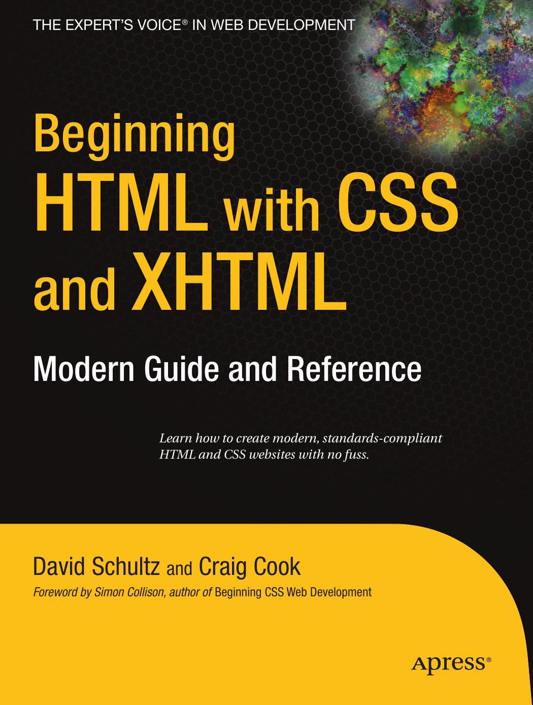747 Beginning HTML with CSS and XHTML Modern Guide and Reference by Unknown
