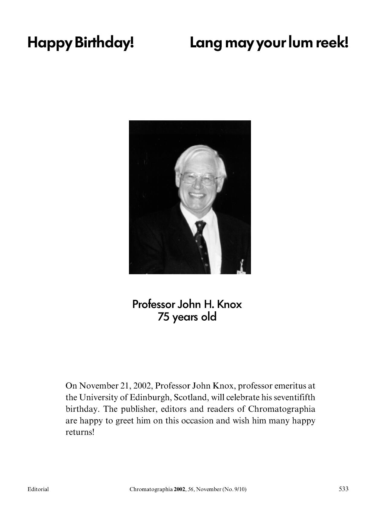 75 <Superscript>th <Superscript> birthday of Professor John H. Knox by Unknown