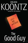 75 The Good Guy by Dean Koontz