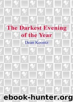 76 The Darkest Evening of the Year by Dean Koontz