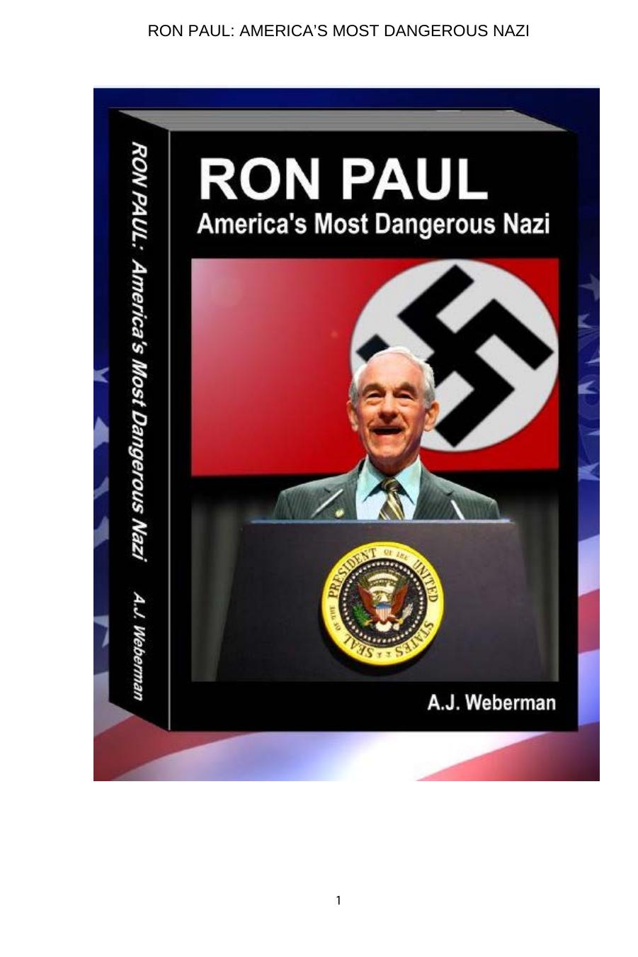 76540883-Ron-Paul-The-Most-Dangerous-Nazi-in-America by amazon