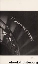 77 Shadow Street (With Bonus Novella the Moonlit Mind): A Novel by Dean Koontz