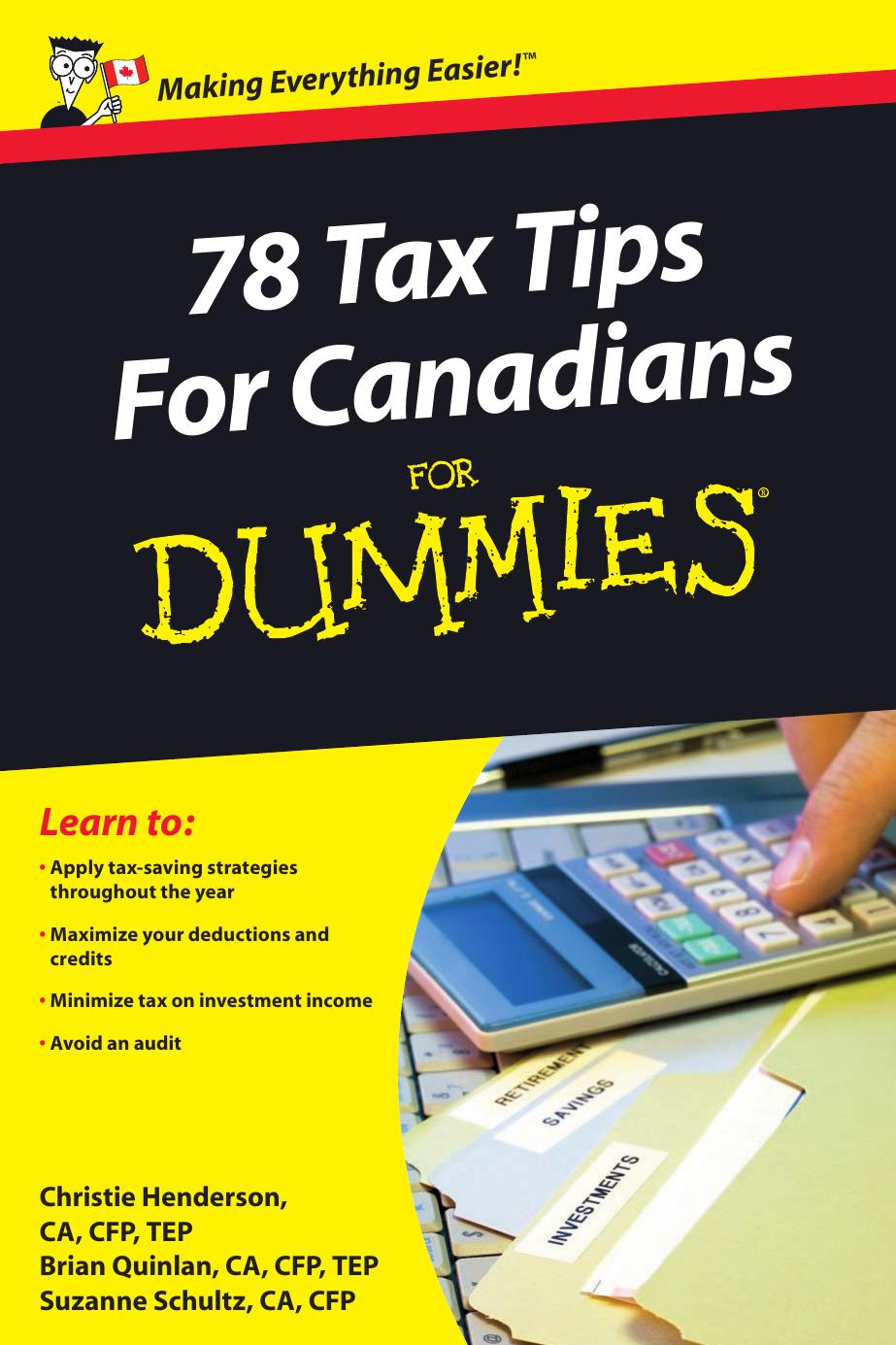 78 Tax Tips for Canadians for Dummies by Christie Henderson Brian Quinlan Cfp Suzanne Schultz Ca