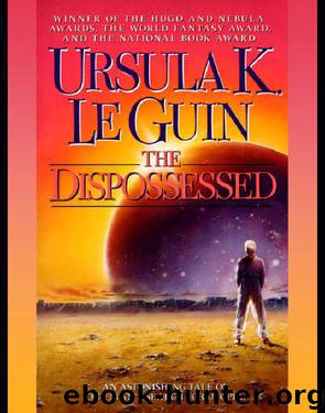 78.01 The Dispossessed by Ursula K. le Guin