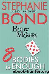 8 Bodies Is Enough by Stephanie Bond
