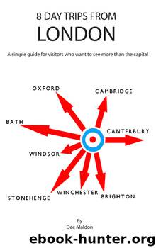 8 Day Trips from London by Dee Maldon