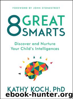 8 Great Smarts by Kathy Koch