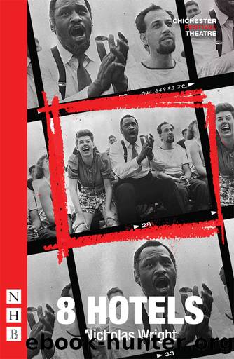 8 Hotels (NHB Modern Plays) by Nicholas Wright
