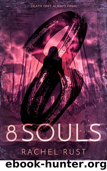 8 Souls by Rachel Rust