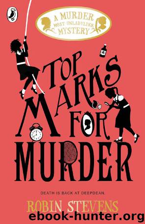 8 Top Marks for Murder by Robin Stevens