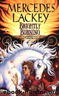 8 Valdemar - Brightly Burning by Mercedes Lackey