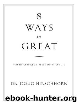 8 Ways to Great by Doug Hirschhorn