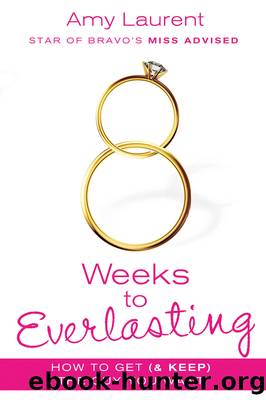 8 Weeks to Everlasting by Amy Laurent