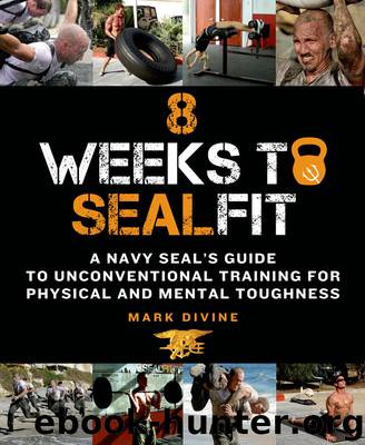 8 Weeks to SEALFIT by Mark Divine