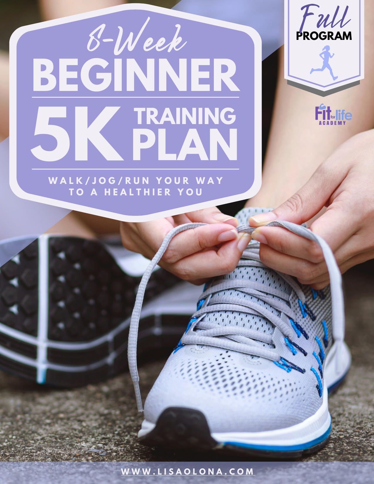 8- Week Beginner 5K Training Plan by lisa93362