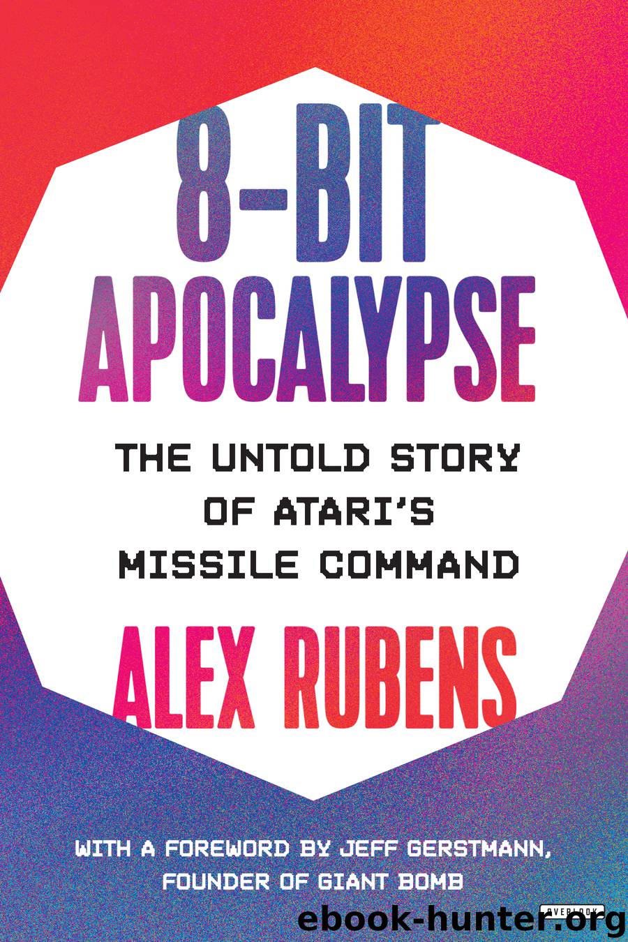 8-Bit Apocalypse by Alex Rubens