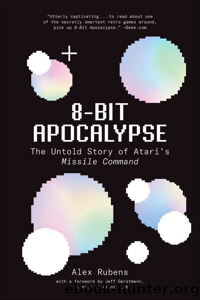 8-Bit Apocalypse by Rubens Alex;Gerstmann Jeff;