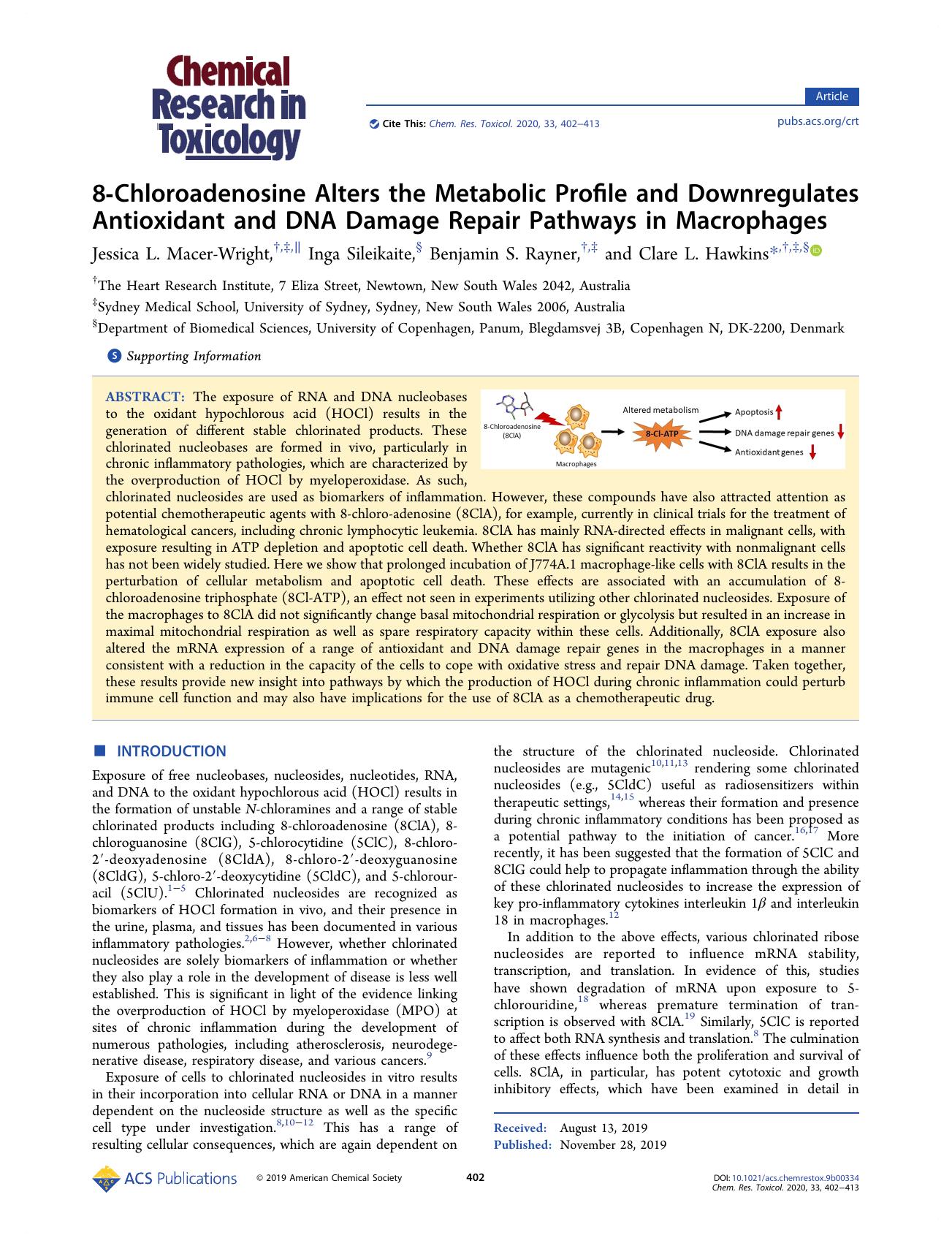 8-Chloroadenosine Alters the Metabolic Profile and Downregulates Antioxidant and DNA Damage Repair Pathways in Macrophages by Jessica L. Macer-Wright Inga Sileikaite Benjamin S. Rayner and Clare L. Hawkins