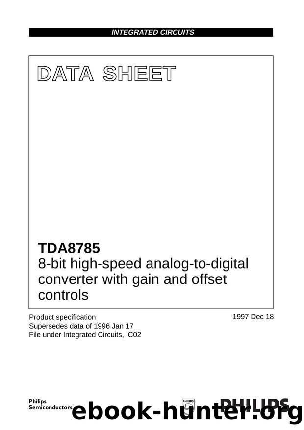 8-bit high-speed analog-to-digital converter with gain and offset controls by Philips Semiconductors
