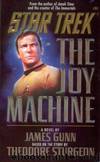 80 The Joy Machine by James Gunn & James E. Gunn & Theodore Sturgeon