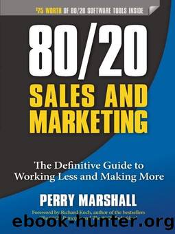 80-20 Sales and Marketing by Perry Marshall