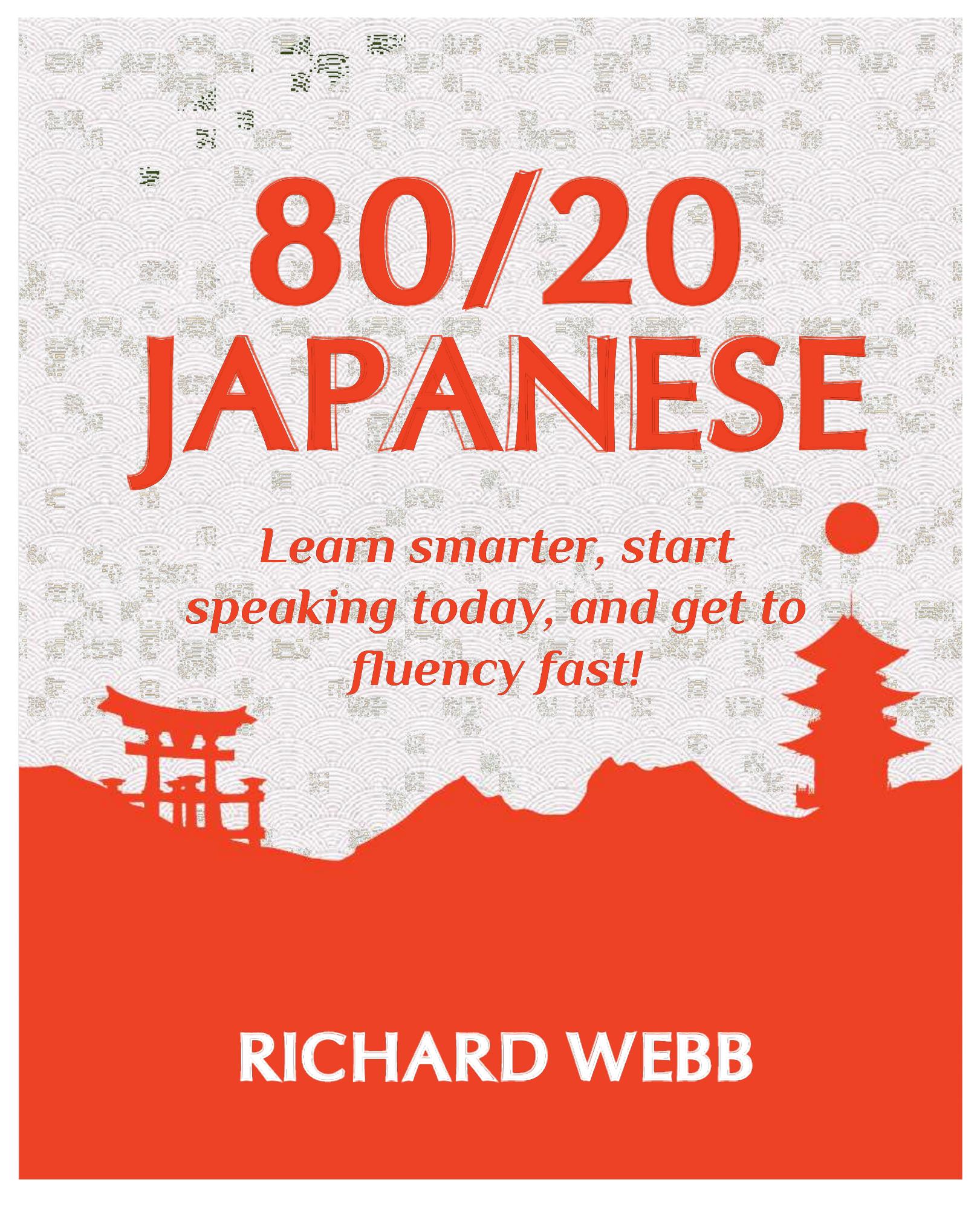 80/20 Japanese by Richard Webb