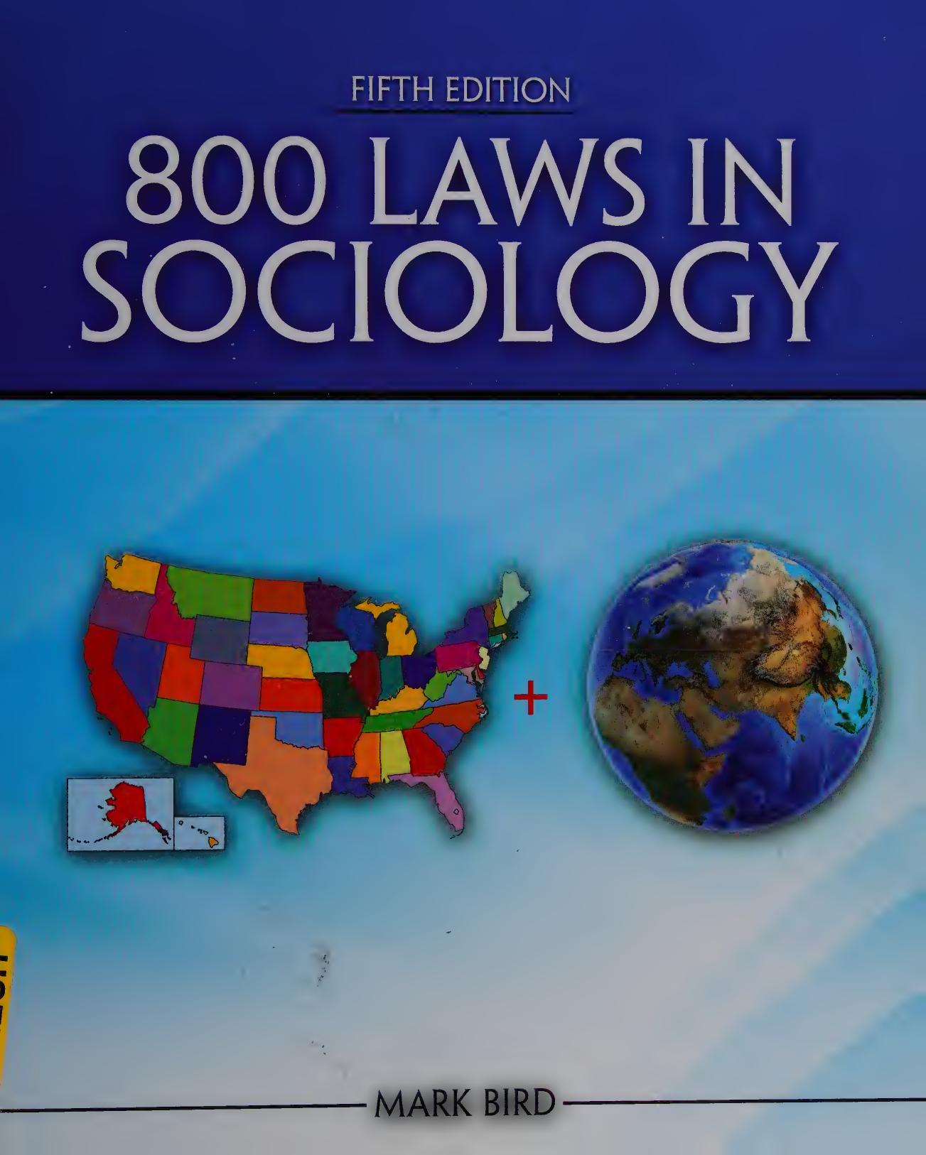 800 Laws in Sociology by Mark Bird