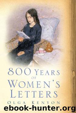 800 Years of Women's Letters by Olga Kenyon