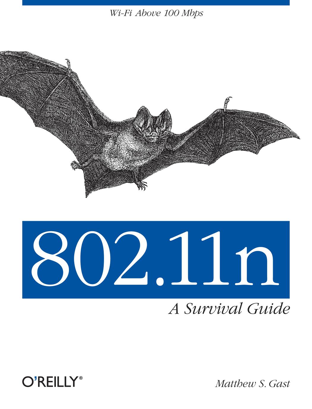 802.11n: A Survival Guide by Matthew Gast