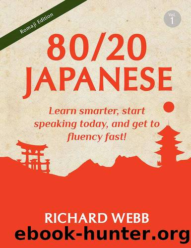 8020 Japanese Romaji Edition Vol. 1 by Richard Webb