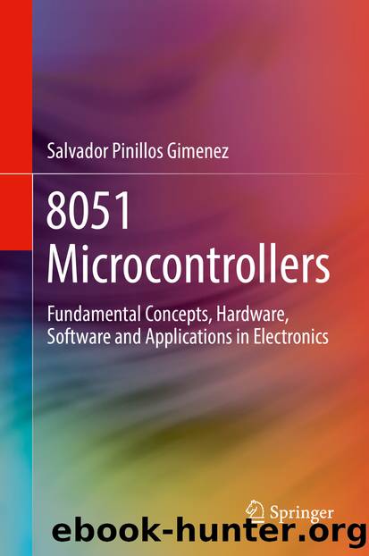 8051 Microcontrollers by Salvador Pinillos Gimenez