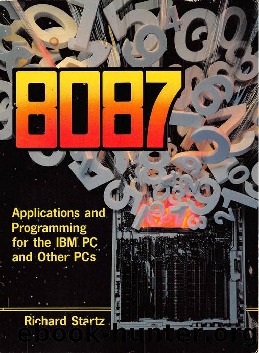 8087 Applications and Programming for the IBM PC and Other PCs by Richard Startz