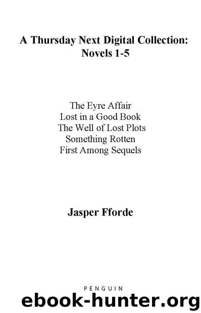 82.01 Eyre Affair- Novels 1-5 by Jasper Fforde