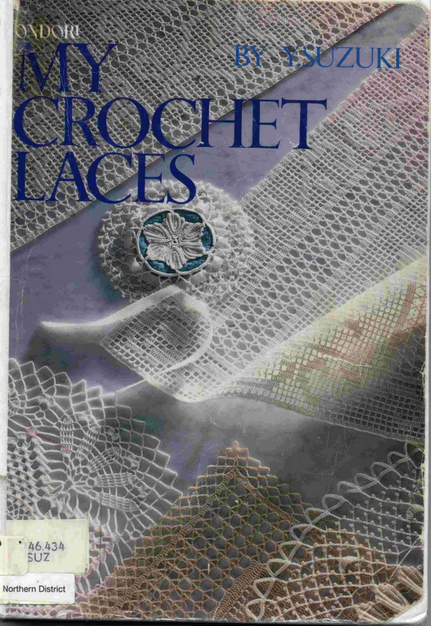 84 Ondori My Crochet Laces by Yoko Suzuki by Unknown