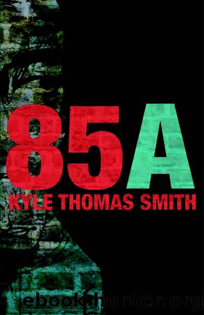 85A by Kyle Thomas Smith
