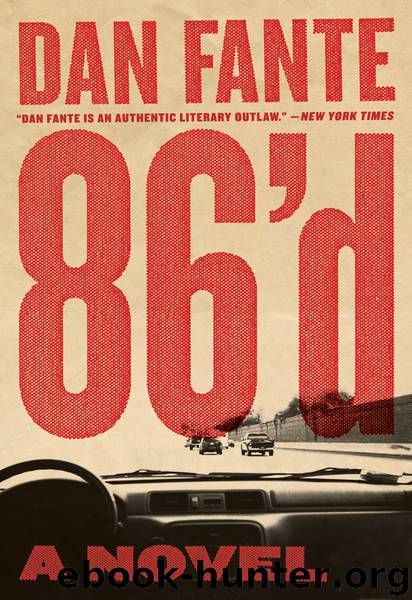 86'd by Dan Fante