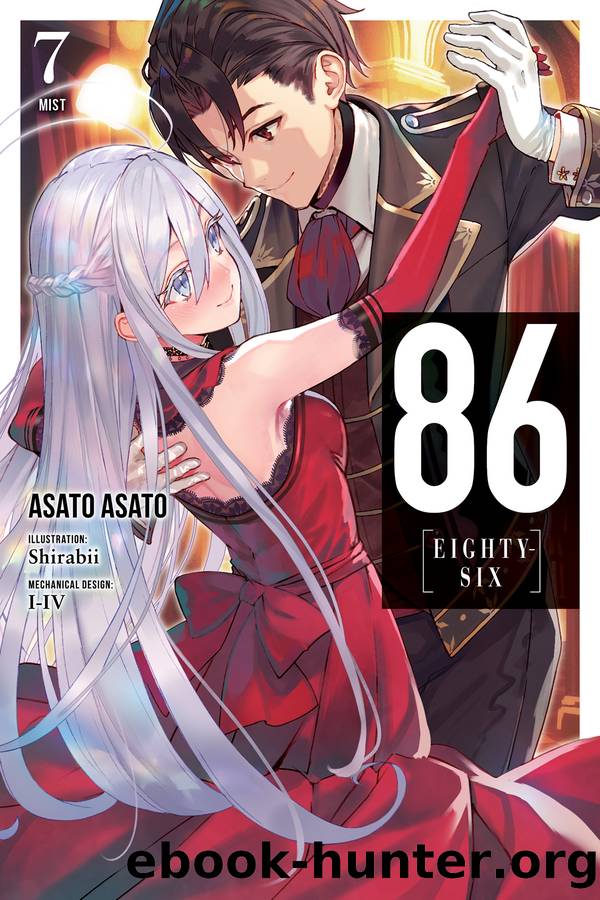 86âEIGHTY-SIX, Vol. 07: Mist by Asato Asato and Shirabii