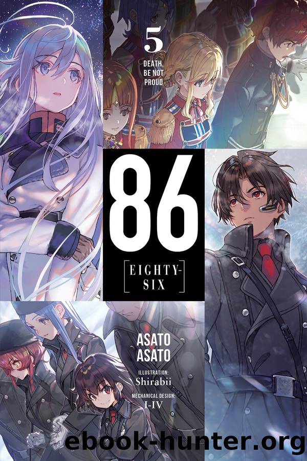 86âEIGHTY-SIX, Vol. 5 by Asato Asato and Shirabii