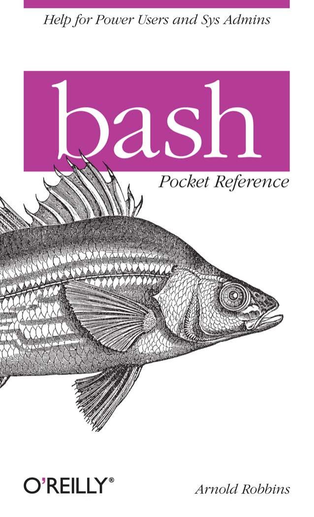 8788 Bash Pocket Reference by Unknown