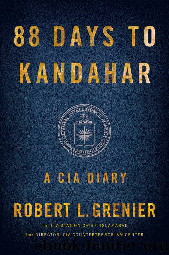 88 Days to Kandahar : A CIA Diary (9781476712093) by Grenier Robert L