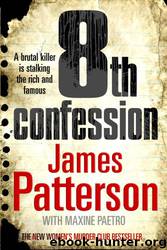 8th Confession by James Patterson & Maxine Paetro